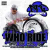 Who Ride Wit Us, Vol. 4 album lyrics, reviews, download