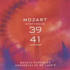 Mozart: Symphonies Nos. 39 & 41 by Donald Runnicles & Orchestra of St. Luke's album reviews, ratings, credits