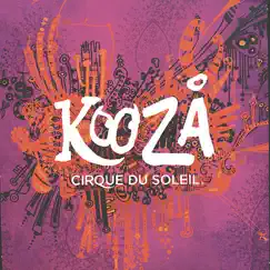 Kooza by Cirque du Soleil album reviews, ratings, credits