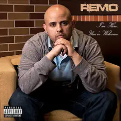 I'm Here, You're Welcome - EP by Remo album reviews, ratings, credits