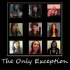 The Only Exception - Single album lyrics, reviews, download