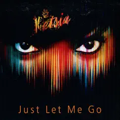 Just Let Me Go - Single by Ketsia album reviews, ratings, credits