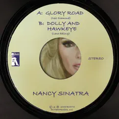 Glory Road / Dolly and Hawkeye - Single by Nancy Sinatra album reviews, ratings, credits