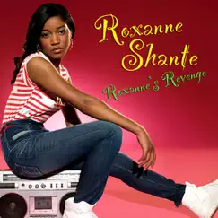 Roxanne's Revenge (Re-Recorded / Remastered) by Roxanne Shanté album reviews, ratings, credits