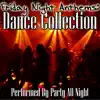 Friday Night Anthems: Dance Collection album lyrics, reviews, download