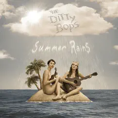 Summer Rains by The Ditty Bops album reviews, ratings, credits