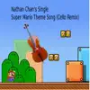 Super Mario Theme Song (Cello Remix) - Single album lyrics, reviews, download
