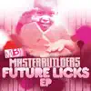 Future Licks - EP album lyrics, reviews, download