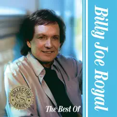 The Best of Billy Joe Royal by Billy Joe Royal album reviews, ratings, credits
