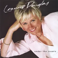 Under the Covers by Leanne Douglas album reviews, ratings, credits
