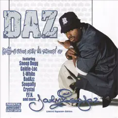 U Know What I'm Throwin Up by Daz Dillinger album reviews, ratings, credits
