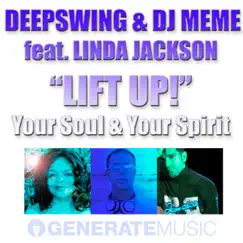 Lift Up! (Your Soul & Your Spirit) - EP by Deepswing album reviews, ratings, credits