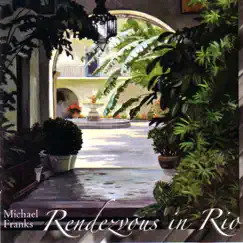 Rendevous In Rio by Michael Franks album reviews, ratings, credits