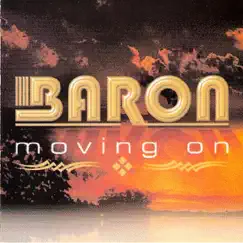Moving On by Baron album reviews, ratings, credits