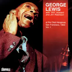 At the Club Hangover, San Francisco 1953 Vol 1 by George Lewis album reviews, ratings, credits