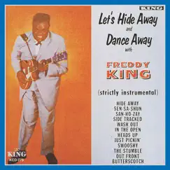 Let's Hide Away and Dance Away by Freddie King album reviews, ratings, credits
