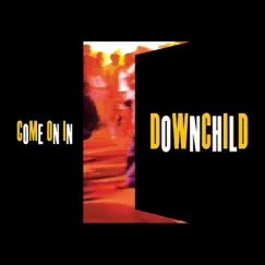 Come On In by Downchild album reviews, ratings, credits