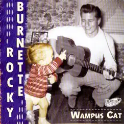 Wampus Cat by Rocky Burnette album reviews, ratings, credits