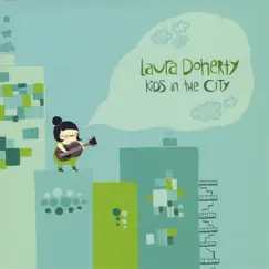 Kids In the City by Laura Doherty album reviews, ratings, credits
