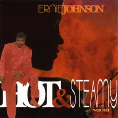 Hot & Steamy by Ernie Johnson album reviews, ratings, credits