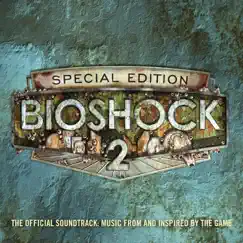 Bioshock 2: The Official Soundtrack (Music from and Inspired By the Game) [Special Edition] by Various Artists album reviews, ratings, credits