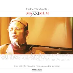 Maxximum: Guilherme Arantes (Ao Vivo) by Guilherme Arantes album reviews, ratings, credits
