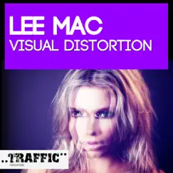 Visual Distortion - Single by Lee Mac album reviews, ratings, credits
