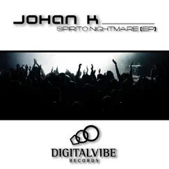 Spirito Nightmare - Single by Johan K album reviews, ratings, credits