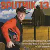 Sputnik 13 album lyrics, reviews, download