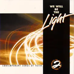 We Will Be the Light Song Lyrics