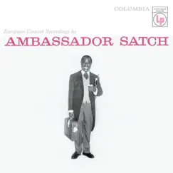 Ambassador Satch (Live in Europe 1955) by Louis Armstrong and His All-Stars album reviews, ratings, credits