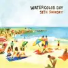 Watercolor Day album lyrics, reviews, download