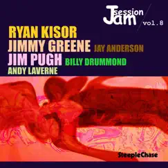 Jam Session, Vol. 8 by Jim Pugh, Jimmy Greene & Ryan Kisor album reviews, ratings, credits