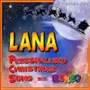 Lana Personalized Christmas Song With Bonzo - Single album lyrics, reviews, download