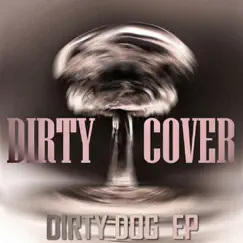 Dirty Dog (Original) Song Lyrics