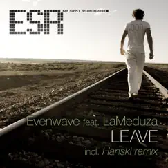 Leave (feat. LaMeduza) [Hanski remix] [Hanski remix] Song Lyrics