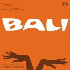 Bali (La colonna sonora originale del film) by Giorgio Gaslini album reviews, ratings, credits