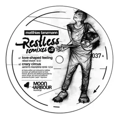 Restless Remixes, Pt. 2 - EP by Matthias Tanzmann album reviews, ratings, credits