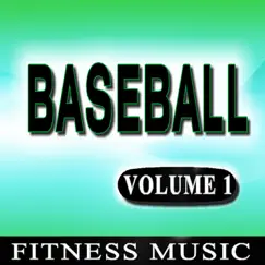 Baseball Music (Workout, Fitness, Party Music, Anthems) by Fitness Music Family album reviews, ratings, credits