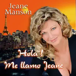 Hola Me Llamo Jeane - Single by Jeane Manson album reviews, ratings, credits