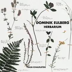 Herbarium - EP by Dominik Eulberg album reviews, ratings, credits