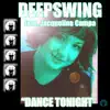 Dance Tonight - EP album lyrics, reviews, download