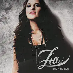 Back to You - Single by ZiA album reviews, ratings, credits