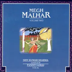 Megh Malhar, Vol. 2 by Pandit Shivkumar Sharma & Pandit Jasraj album reviews, ratings, credits