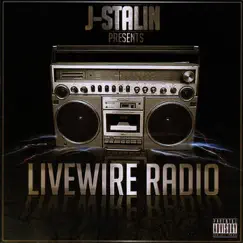 Livewire Radio (J-Stalin Presents) by J. Stalin album reviews, ratings, credits