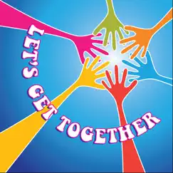 Let's Get Together Song Lyrics