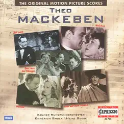 Mackeben: The Original Motion Picture Scores by Cologne Radio Orchestra, Emmerich Smola & Heinz Geese album reviews, ratings, credits