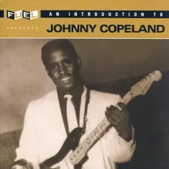 An Introduction to Johnny Copeland by Johnny Copeland album reviews, ratings, credits