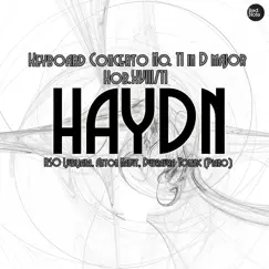 Haydn: Keyboard Concerto No. 11 in D major, Hob.XVIII/11 by Radio Symphony Orchestra Ljubljana & Anton Nanut album reviews, ratings, credits