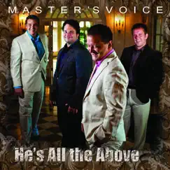 He's All the Above by Master's Voice album reviews, ratings, credits